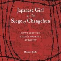 “I believe in the sanctity of life,” says author Homare Endo, “so as a survivor of Changchun I feel it’s my mission to tell the world so that this event will go down in history.” Author returns to China civil war siege that haunts her, still seeking honor for its dead