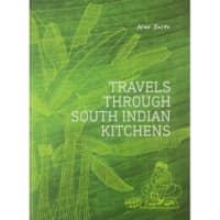 \"Travels Through South Indian Kitchens\" by Nao Saito 