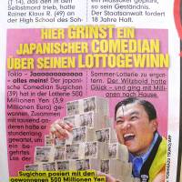 The German tabloid Bild erroneously reported Thursday that comedian Sugi-chan won &#165;500 million in a lottery when in fact he was only promoting an event to mark the kickoff of the annual summer lottery ticket sales period Wednesday. An official at Bild admitted the error. | KYODO