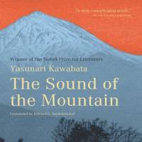 'The Sound of the Mountain': Yasunari Kawabata's slow-burning meditation on getting older