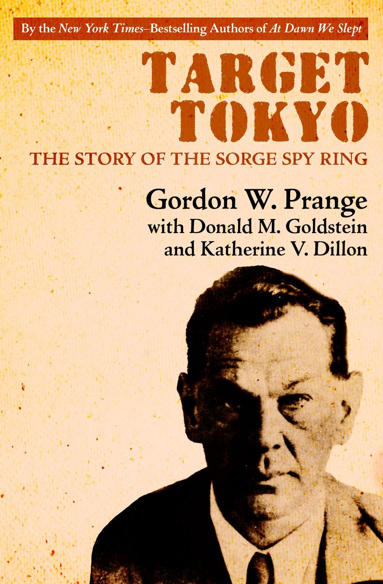 Target Tokyo: The Story of the Sorge Spy Ring': Uncovering a little-known  chapter in history - The Japan Times