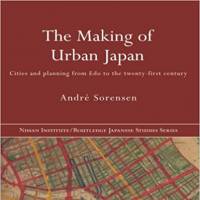 'The Making of Urban Japan': The best introduction to Japanese urban planning in English