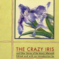 'The Crazy Iris': Unflinching stories inspired by the aftermath of the atomic bomb
